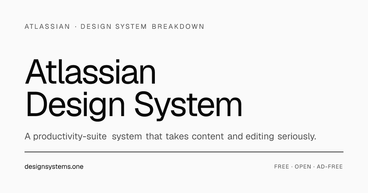 Atlassian Design System (Atlassian) — Design System Breakdown ...