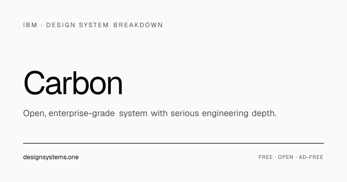 Carbon (IBM) — Design System Breakdown | DesignSystems.one